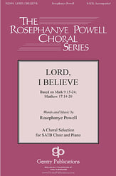 Lord, I Believe SATB choral sheet music cover